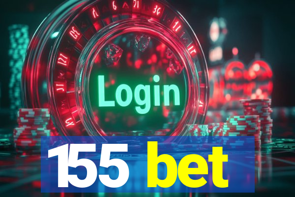 155 bet